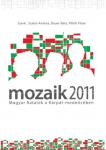 Megjelent a Mozaik2011, Magyar fiatalok a Kárpát-medencében c. kutatás kutatási jelentése